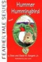 Hummer Hummingbird (Hardcover) - Feather Tale Series