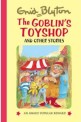 (The) goblin's toyshop and other stories