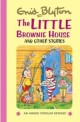 (The) Little Brownie house and other stories