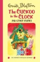 (The) Cuckoo in the Clock and other stories
