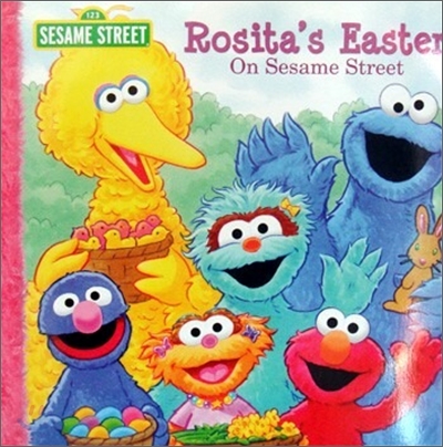 Rositas Easter : on Sesame Street