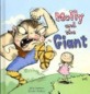 Molly and the Giant (School & Library) - Dingles Leveled Readers - Fiction