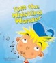 Tom the Whistling Wonder (School & Library)