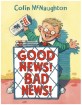 GOOD NEWS BAD NEWS