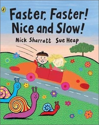 Faster, Faster, Nice and Slow 표지 이미지