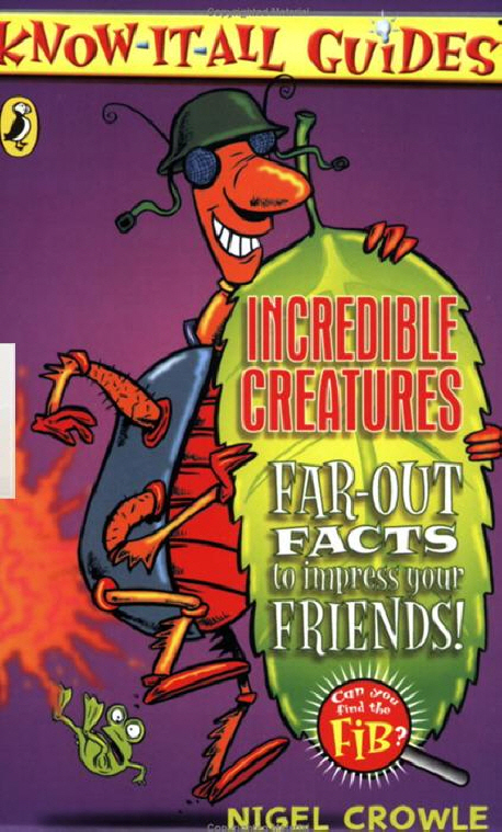 Incredible creatures: far-out facts to impress your friends!