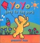Yo Yo Goes to the Park (Paperback)