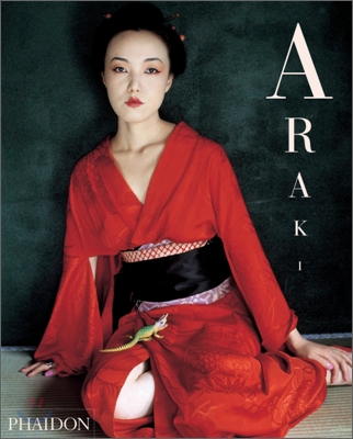 Araki  : Nobuyoshi Araki : self, life, death / edited by Akiko Miki, Yoshiko Issihiki and ...