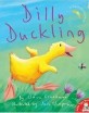 Dilly Duckling (Paperback)