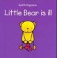 Little Bear Is Ill