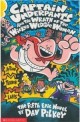 Captain Underpants and the Wrath of the Wicked Wedgie Woman (Paperback)