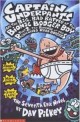 Captain underpants The big bad battle of the bionic booger boy Part 2: The revenge of the ridiculous robo-boogers