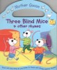 Three Blind Mice & Other Rhymes