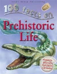 (100 facts)prehistoric life