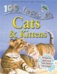 100 Facts - Cats & Kittens (Paperback)