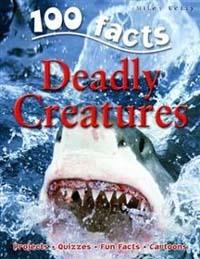 Deadly creatures