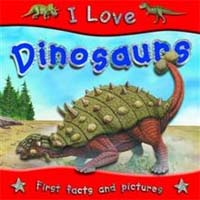 I Love Dinosaurs 표지이미지
