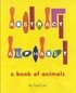 Abstract Alphabet : A book of animals