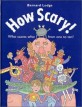 How scary! : Who scares who from one to ten?