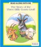(The Story of the)Three Billy Goats Gruff