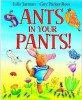 Ants in Your Pants! (Paperback)