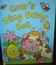 Cows ding dong bell
