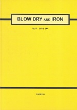 Blow dry and iron 표지 이미지