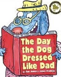 (The)day the dog dressed like dad