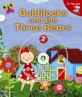 Goldilocks and the Three Bears : (A) Traditional Tale