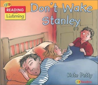 Dont Wake Stanley