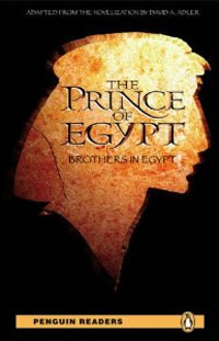 (The) Prince of egypt : Brothers in egypt
