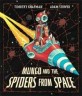 Mungo and the Spiders from Space (Paperback)