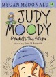 Judy Moody Predicts the Future (Paperback)