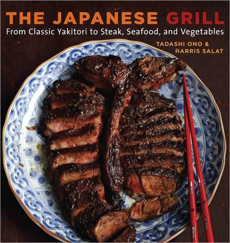 The Japanese grill  : from classic yakitori to steak, seafood, and vegetables