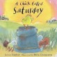 Chick Called Saturday (Hardcover)