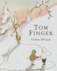 Tom Finger (Paperback)