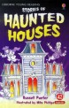 Stories of Haunted Houses