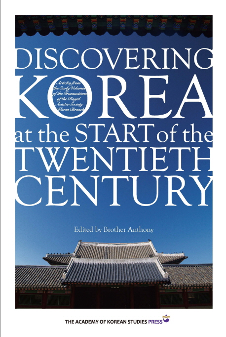 Discovering Korea at the start of the twentieth century