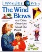 (I wonder why)The wind Blows and other questions about our planet