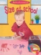 (Maths all around us)Size at school