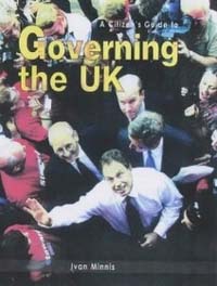 (A) citizen's guide to governing the UK