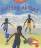 (My first)Holiday abroad
