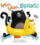 Splish, Splash, Splat (Paperback)