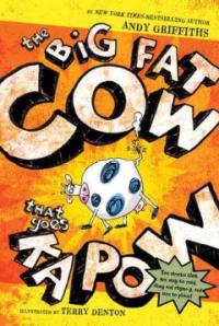 (The) Big Fat Cow that Goes Kapow