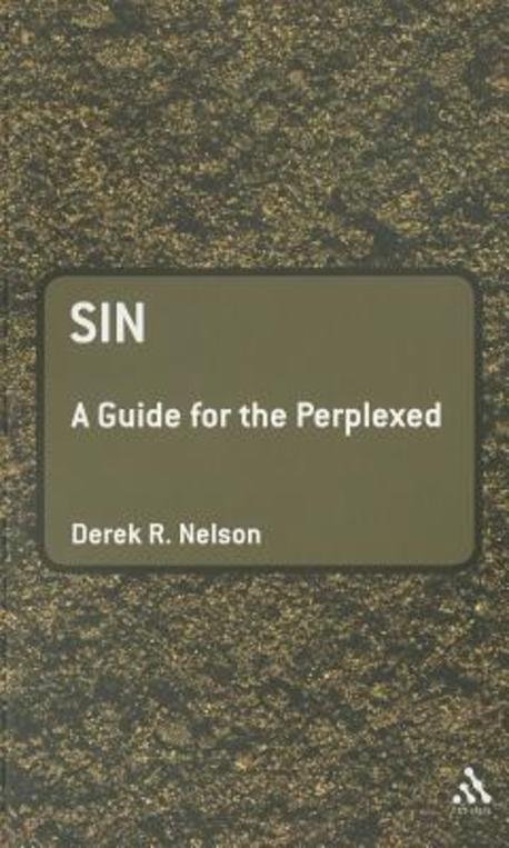 Sin : A Guide for the Perplexed