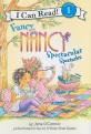 Fancy Nancy:Spectacular spectacles 