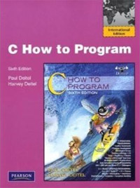 C how to program / by P.J. Deitel and H.M. Deitel
