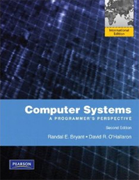 Computer systems  : a programmer's perspective
