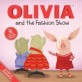 Olivia and the Fashion Show (Paperback)