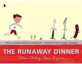 The Runaway Dinner (Paperback, New ed)
